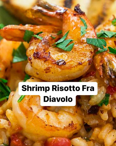 Shrimp Risotto Fra Diavolo