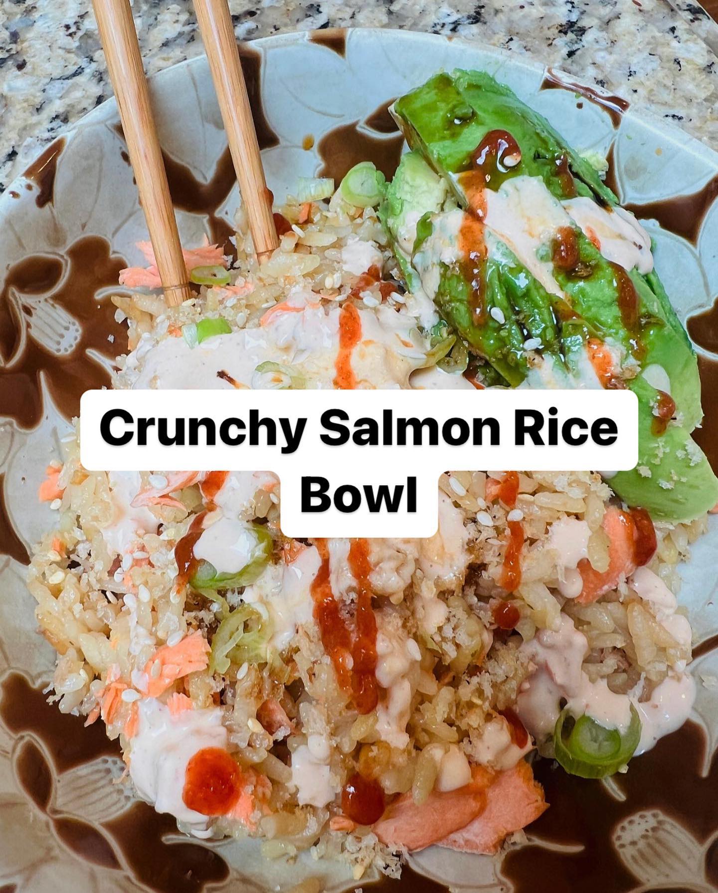 Crunchy Salmon Rice Bowl